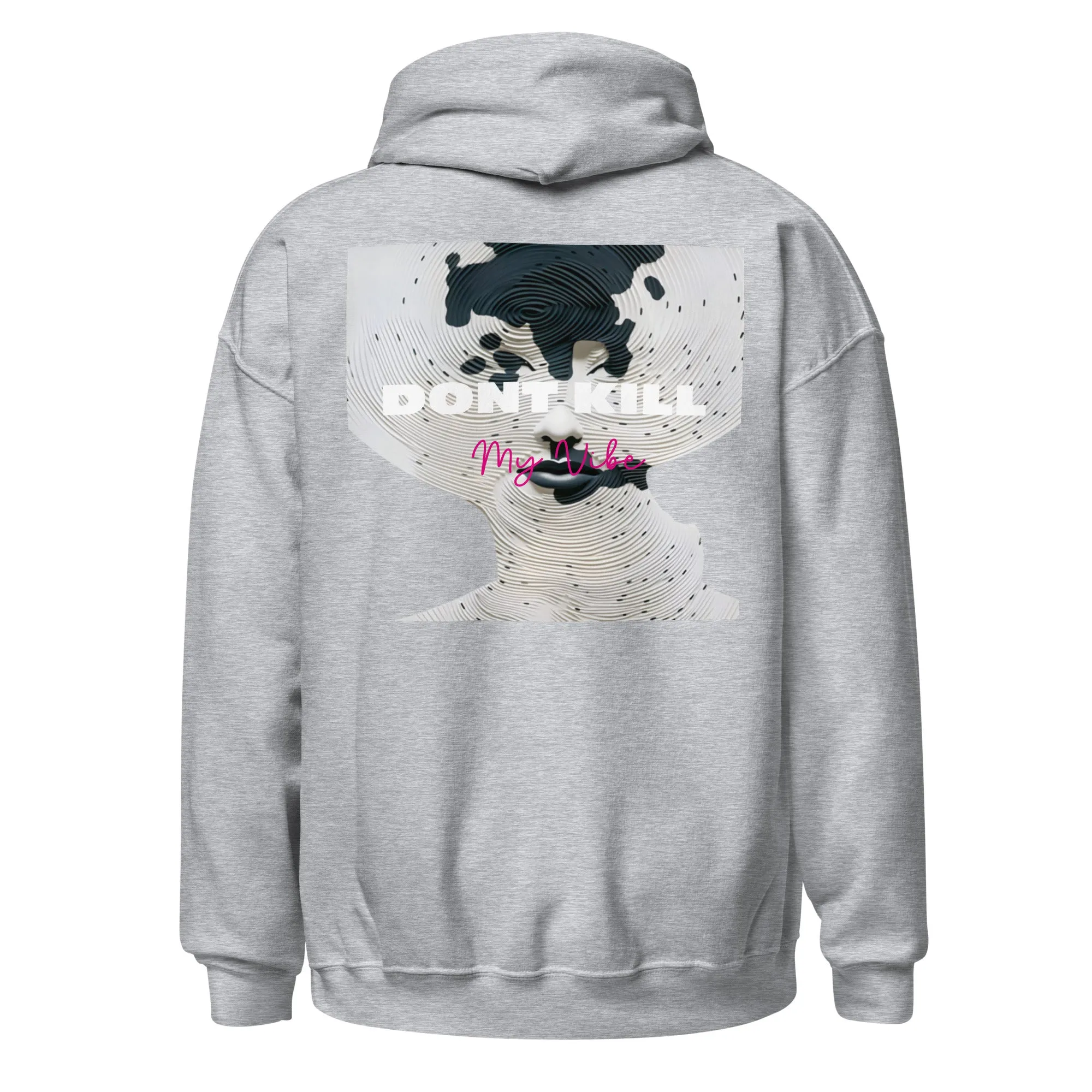 🌶️🌶️🌶️ Don't Kill My Vibe - Hoodie
