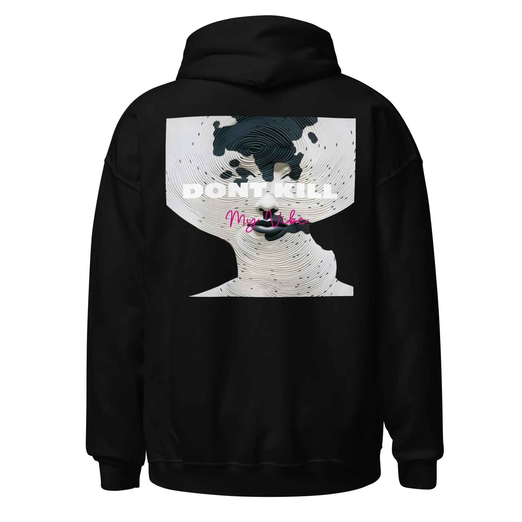 🌶️🌶️🌶️ Don't Kill My Vibe - Hoodie
