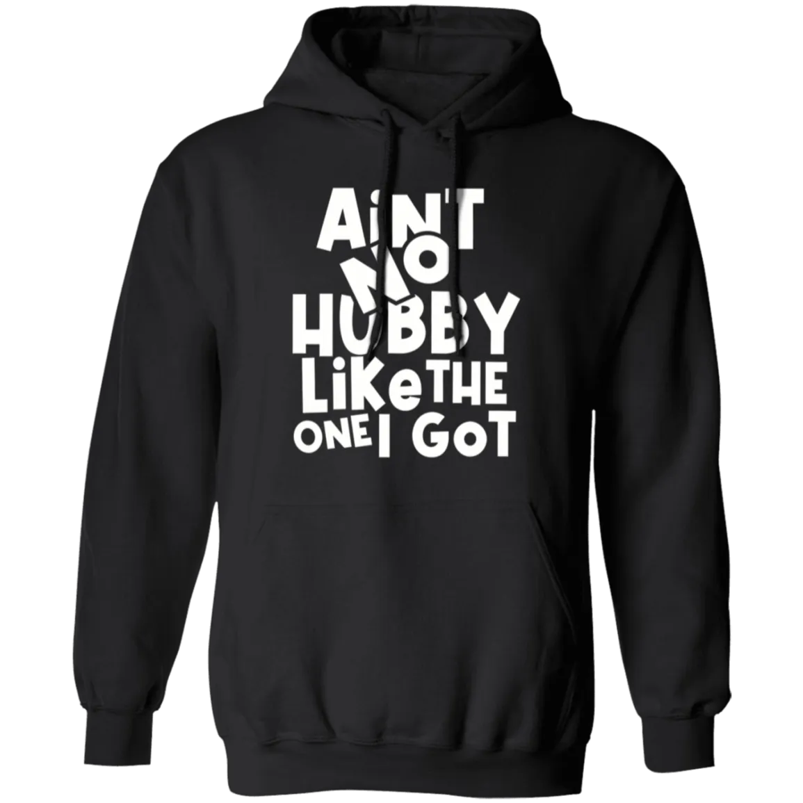 Aint No Wifey/Hubby Like The One I Got Hoodies Bundle
