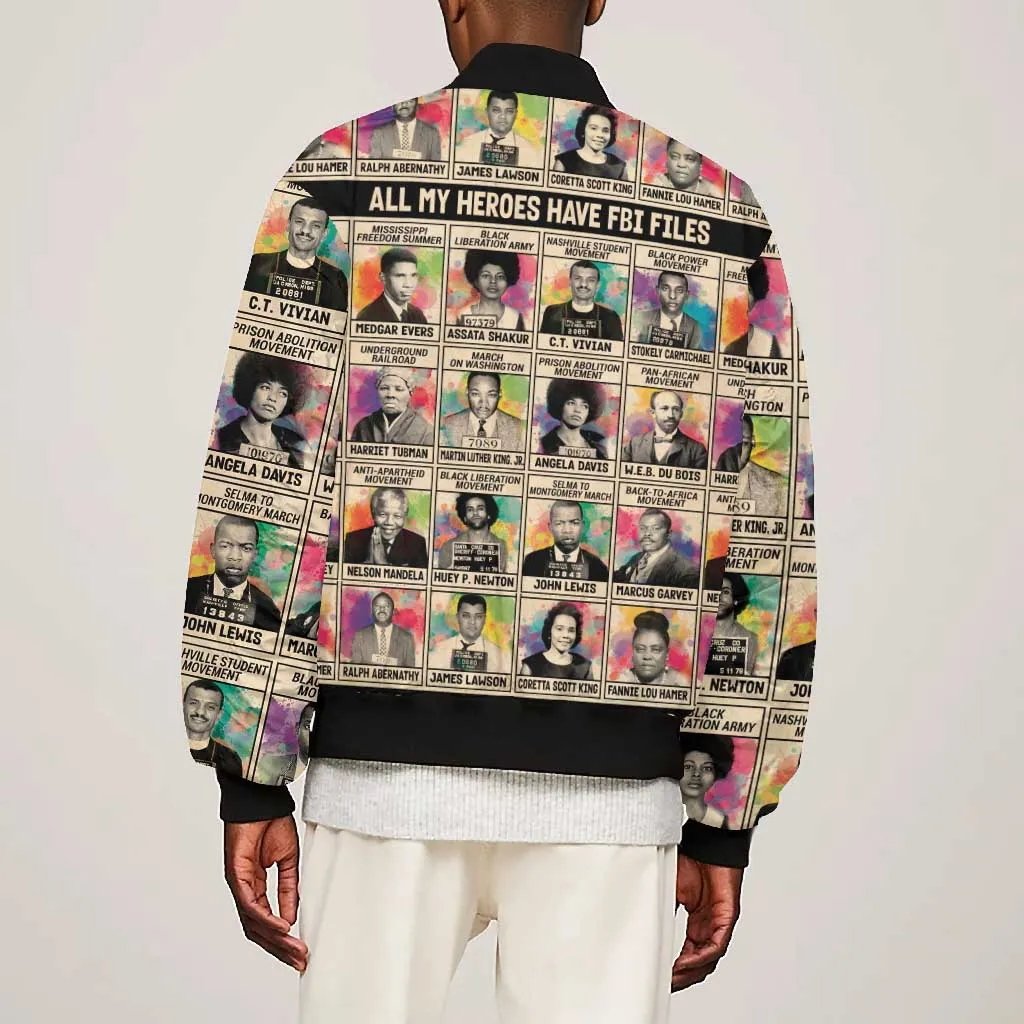 All My Heroes Have FBI Files Bomber Jacket Civil Rights Leaders DT02