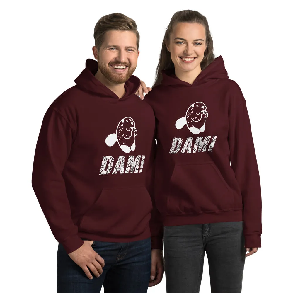 Beaver DAM! Unisex Hoodie