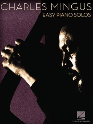 Charles Mingus (Easy Piano Solos)