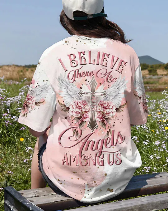 Christianartbag 3D T-Shirt For Women, I Believe There Are Angels Among Us Floral Wings Women's All Over Print Shirt, Christian Shirt, Faithful Fashion, 3D Printed Shirts for Christian Women