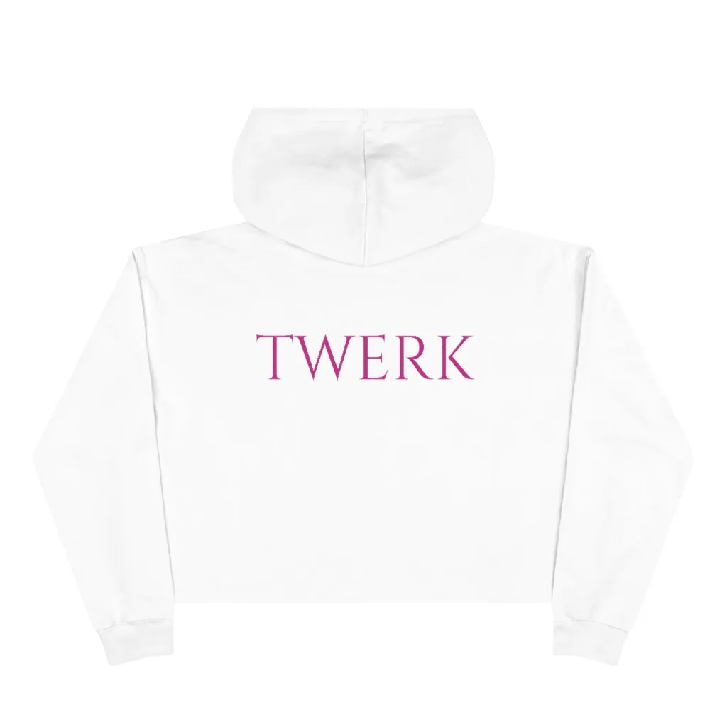 Confidança | TWERK - Crop Hoodie