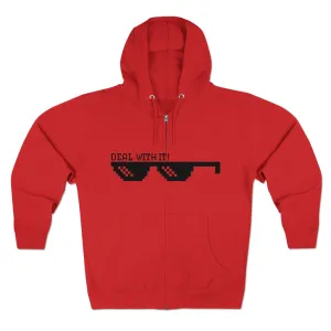 DEAL WITH IT-Unisex Premium Full Zip Hoodie