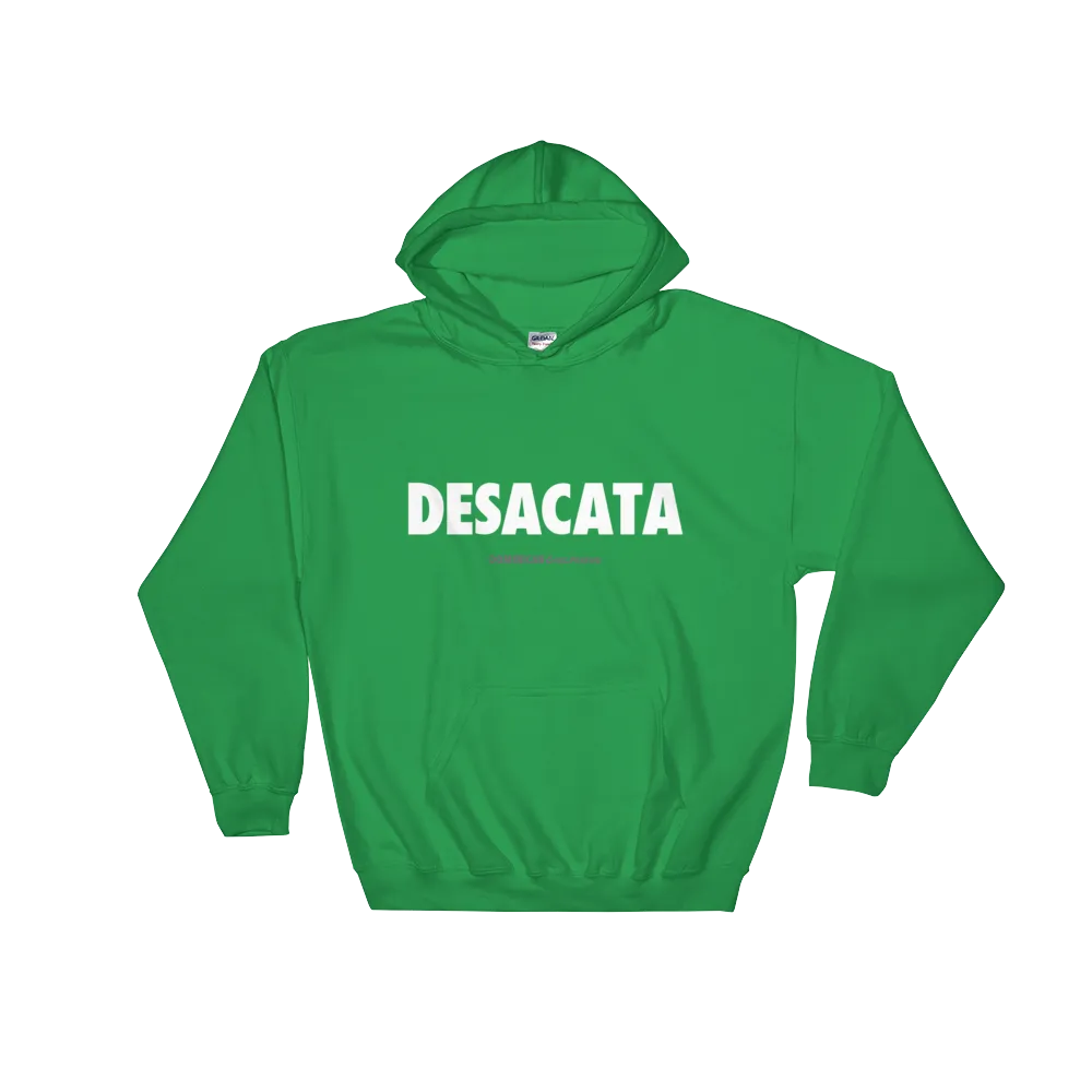 Desacata Hoodie