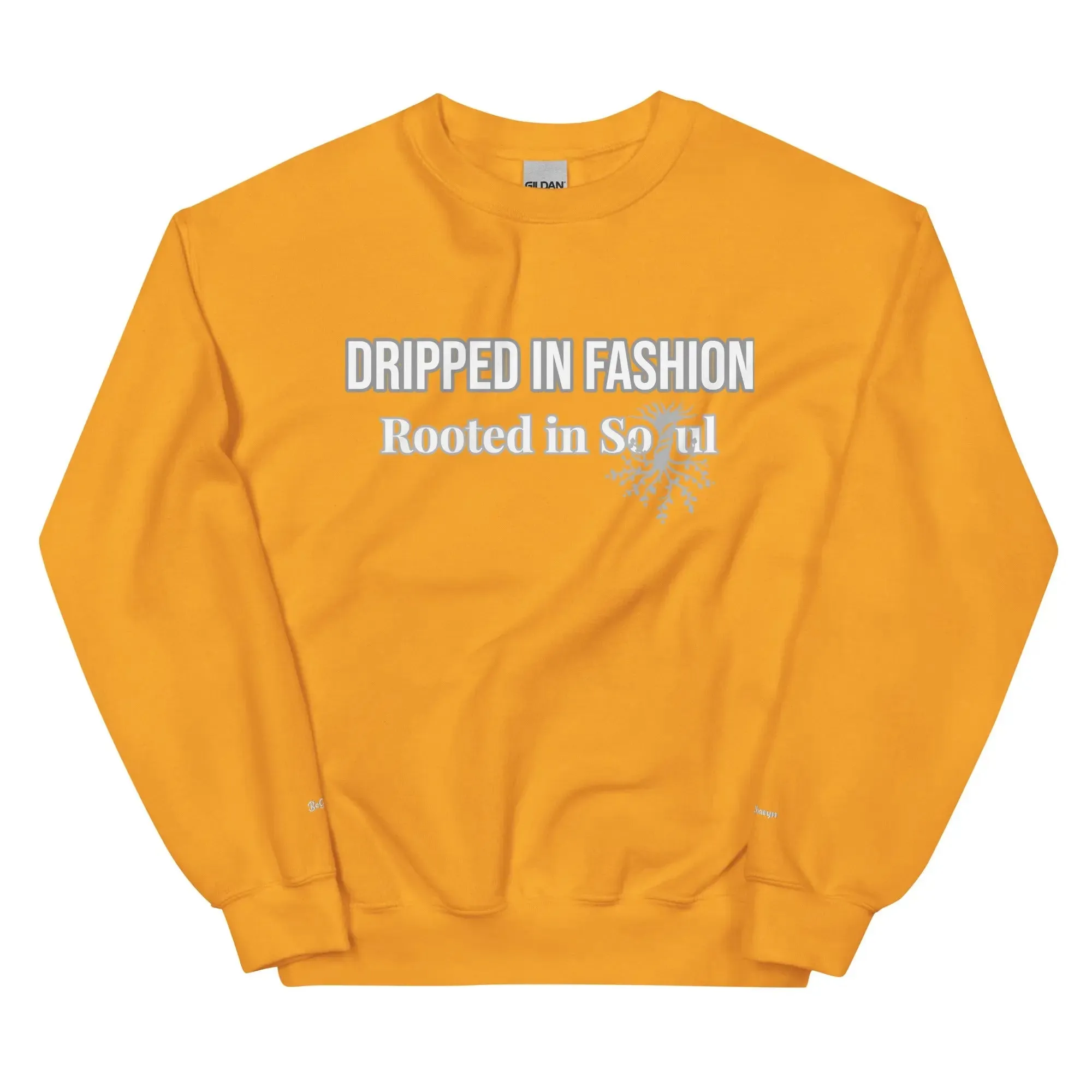 Dripped In Fashion Sweatshirt