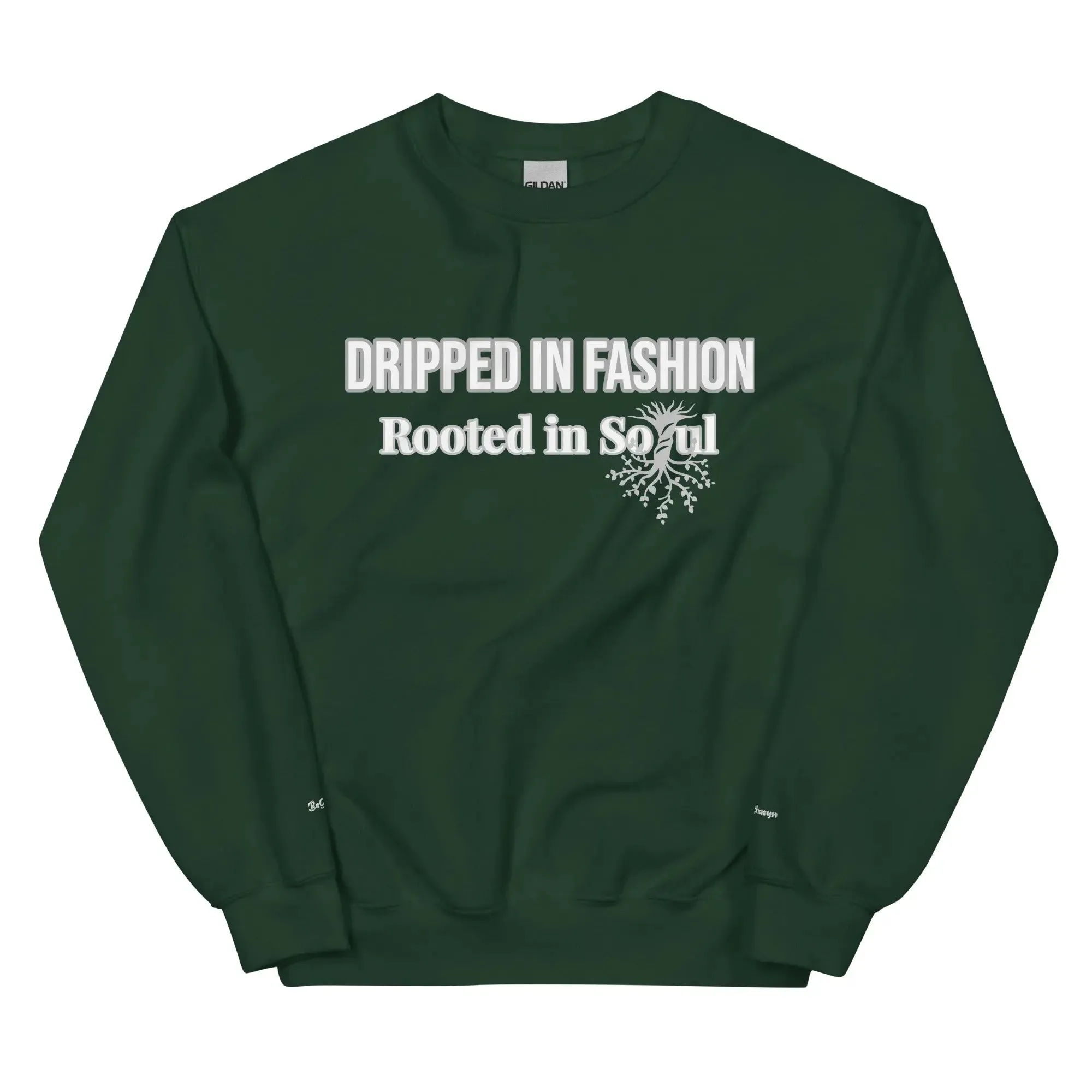 Dripped In Fashion Sweatshirt