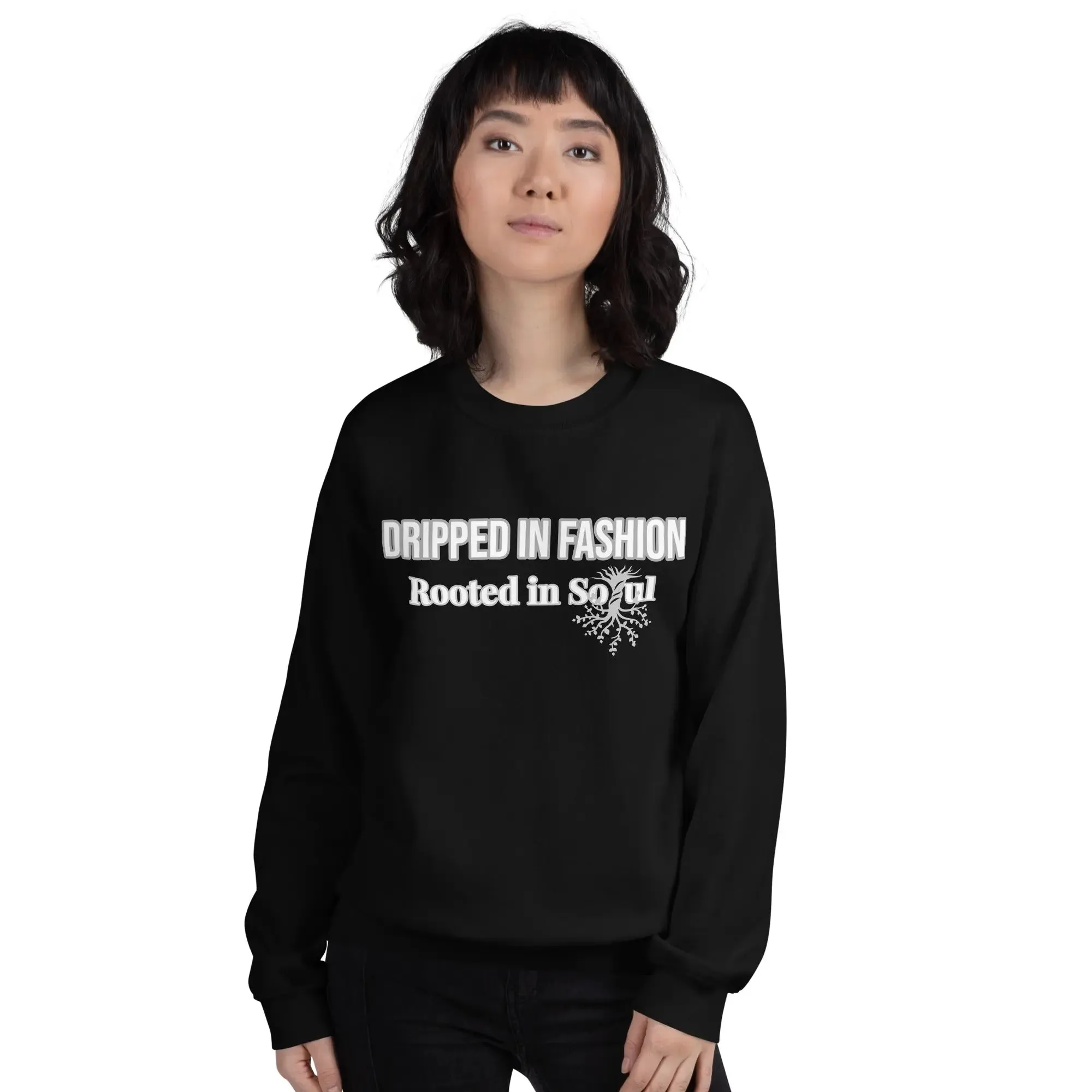 Dripped In Fashion Sweatshirt