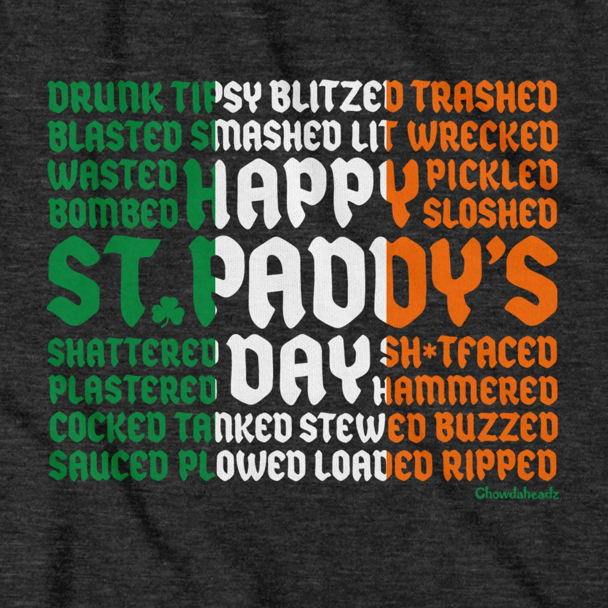 Drunk Synonyms St. Paddy's Day Flag Tailgater Hoodie