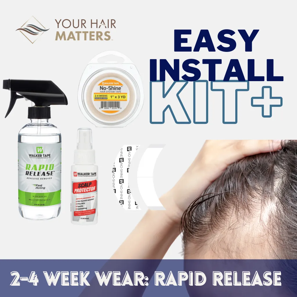 EASY INSTALL KIT *PLUS* - For Hair System 2-4 WEEK WEAR with TAPE ROLL, 36 CONTOUR STRIPS, RAPID RELEASE SOLVENT, AND SCALP PROTECTOR (WALKER)