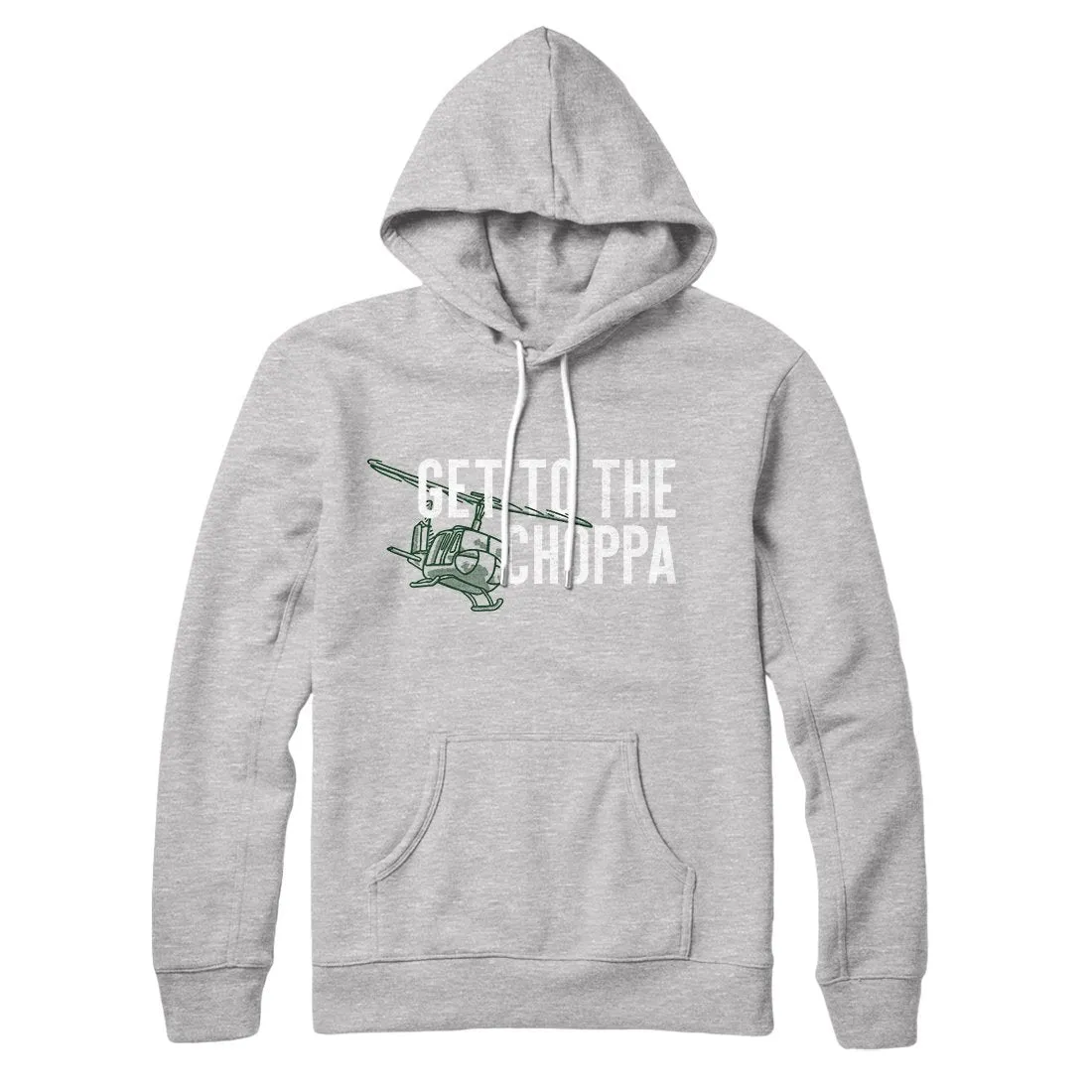 Get to the Choppa! Hoodie
