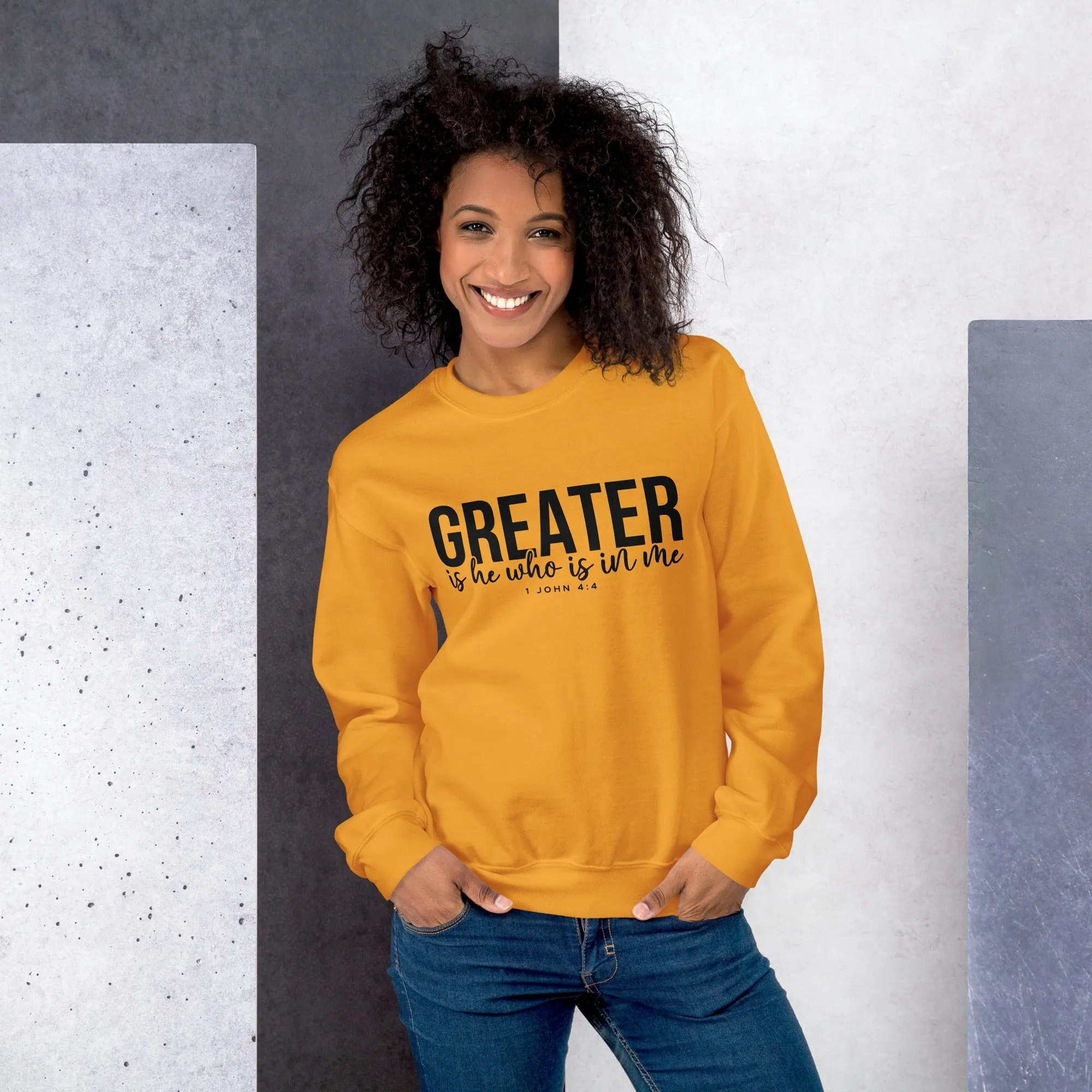 Greater Is He Sweatshirt