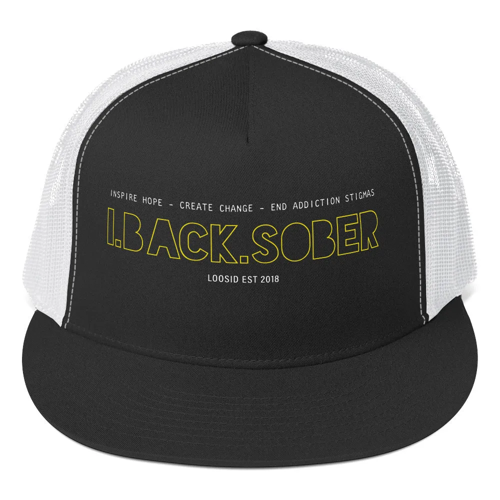 I Back Sober Trucker Cap