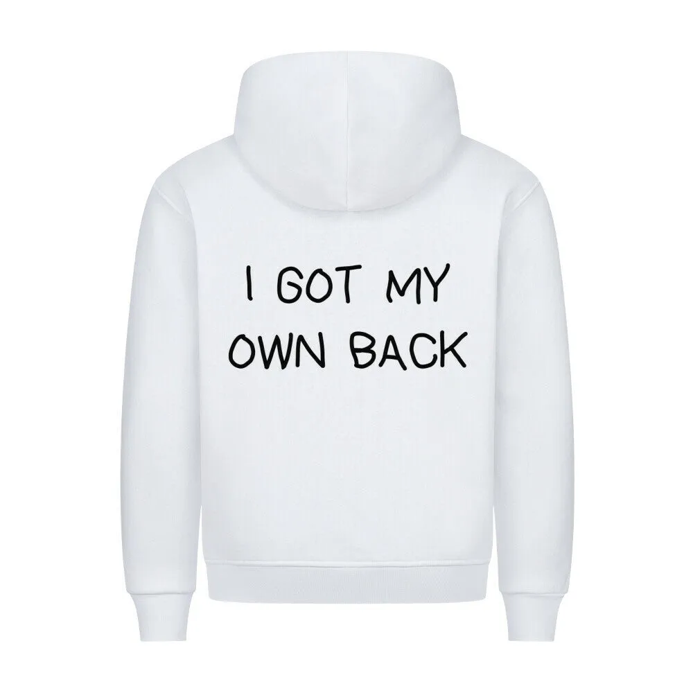 i got my own back (Backprint) Hoodie