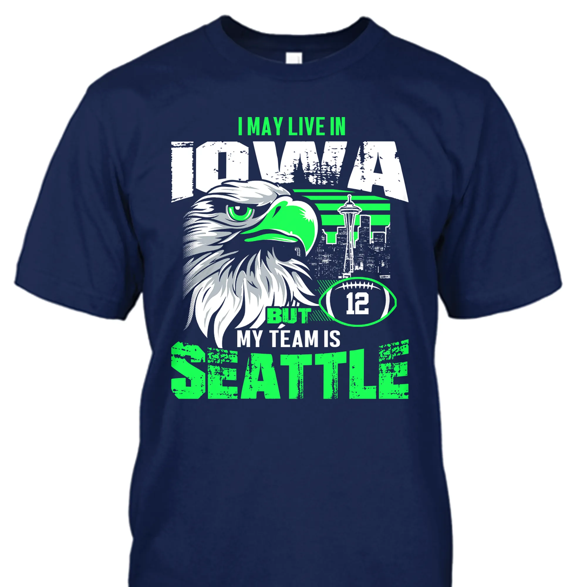 I may live in Iowa but my team is Seattle