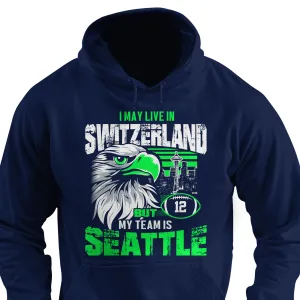 I may live in Switzerland but my team is Seattle