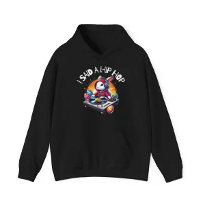 I Said A Hip Hop Rappers Delight Meme Easter Hoodie