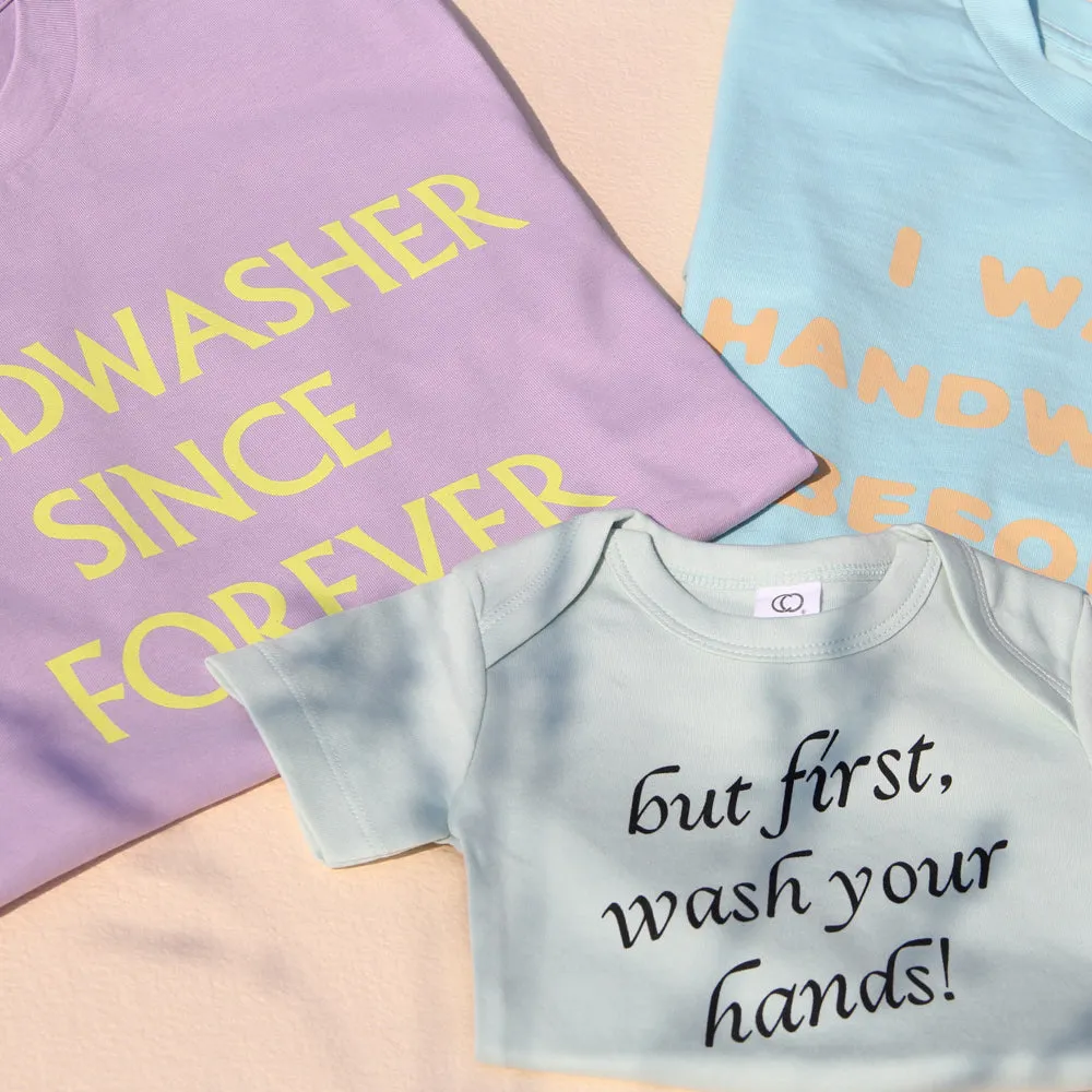 I Was A Handwasher Before It Was Cool T-Shirt