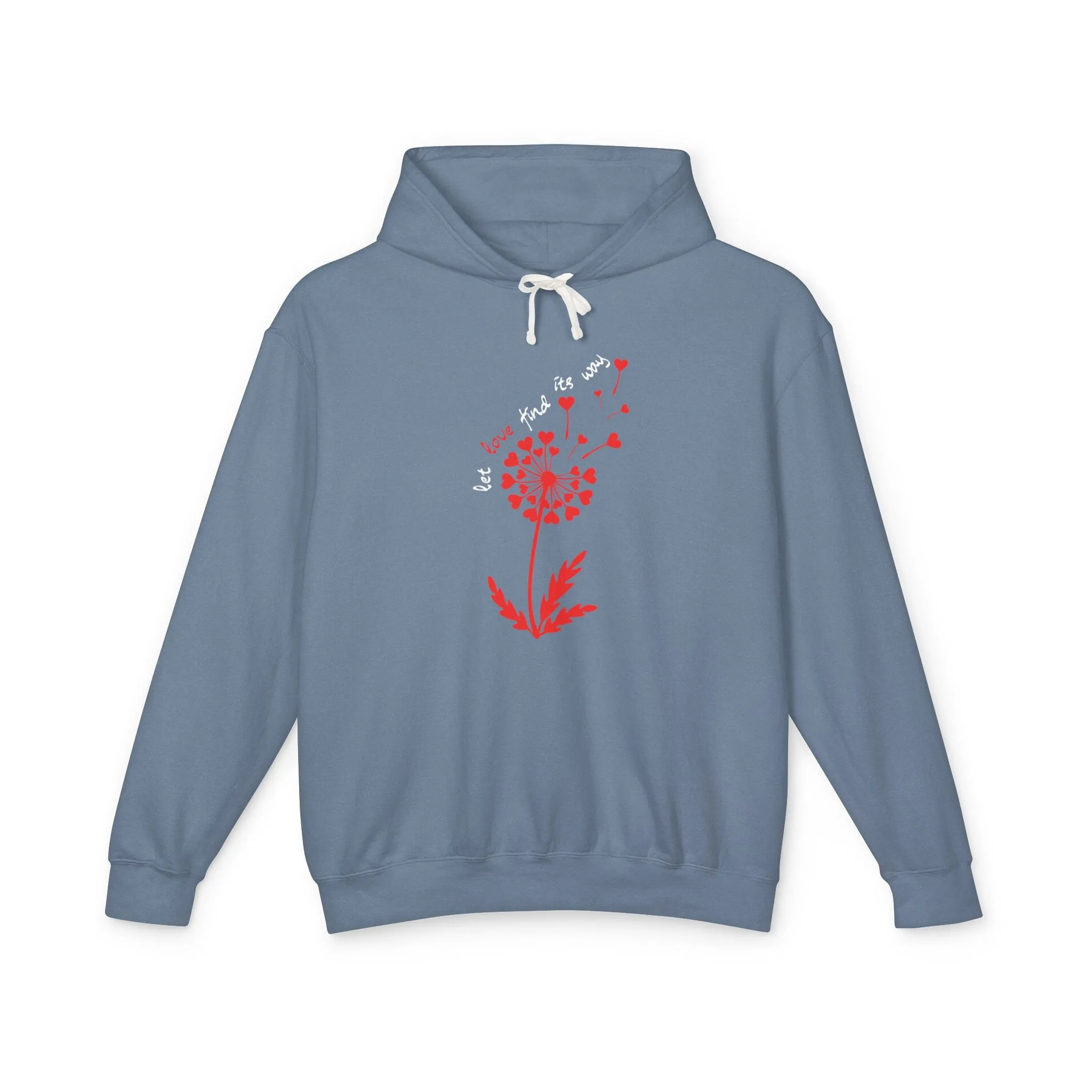 Let Love Find Its Way Lightweight Hoodie
