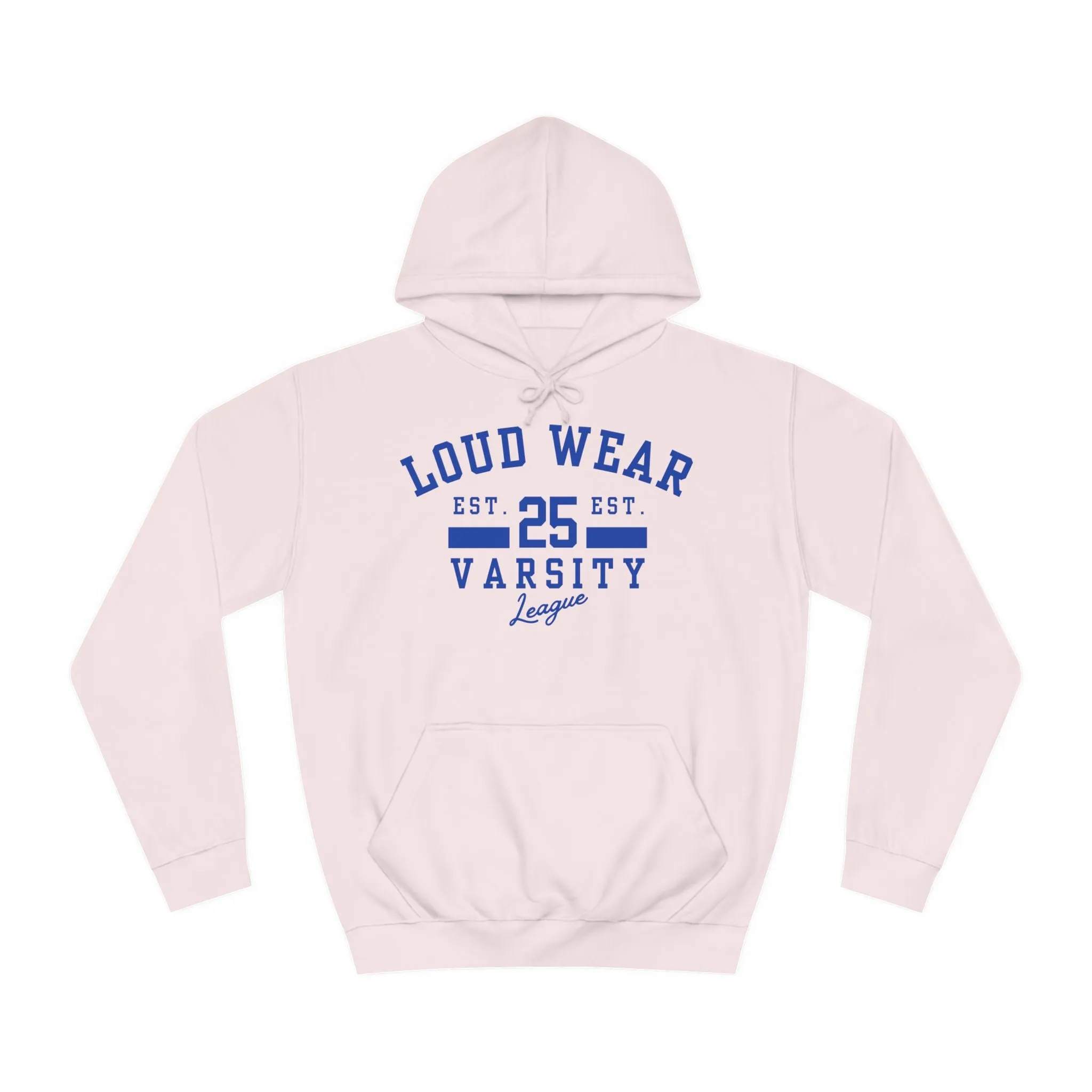 Loud Wear Varsity College - Premium Hoodie -