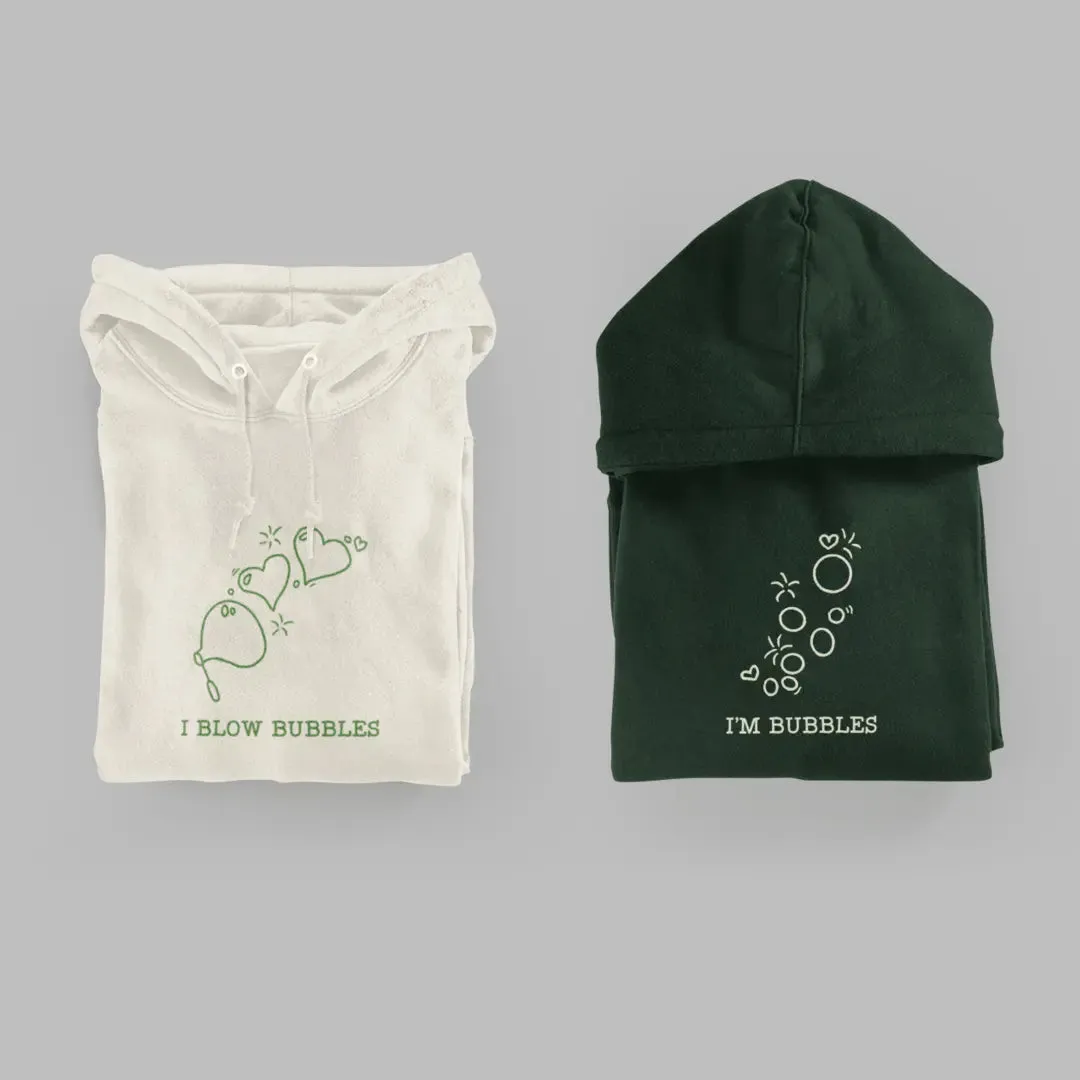Matching I Blow Bubbles / I'm Bubbles Embroidered Unisex Hoodies