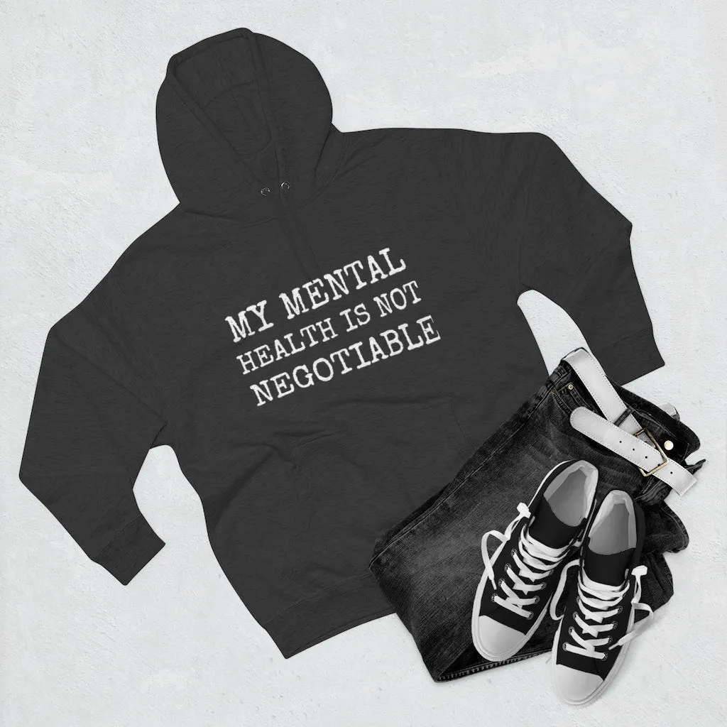 Mental Health Not Negotiable - Unisex EcoSmart® Pullover Hoodie