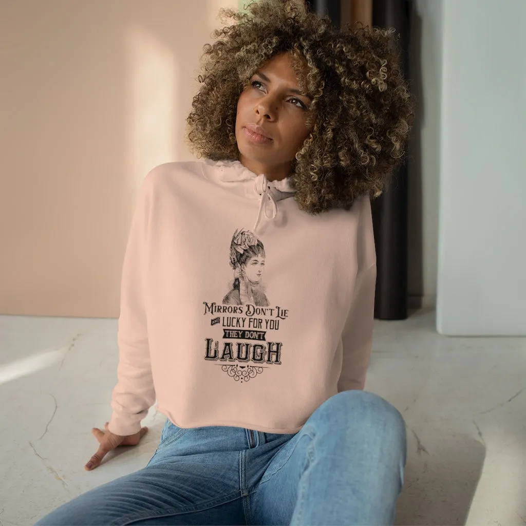 MIRRORS DON'T LIE Crop Hoodie