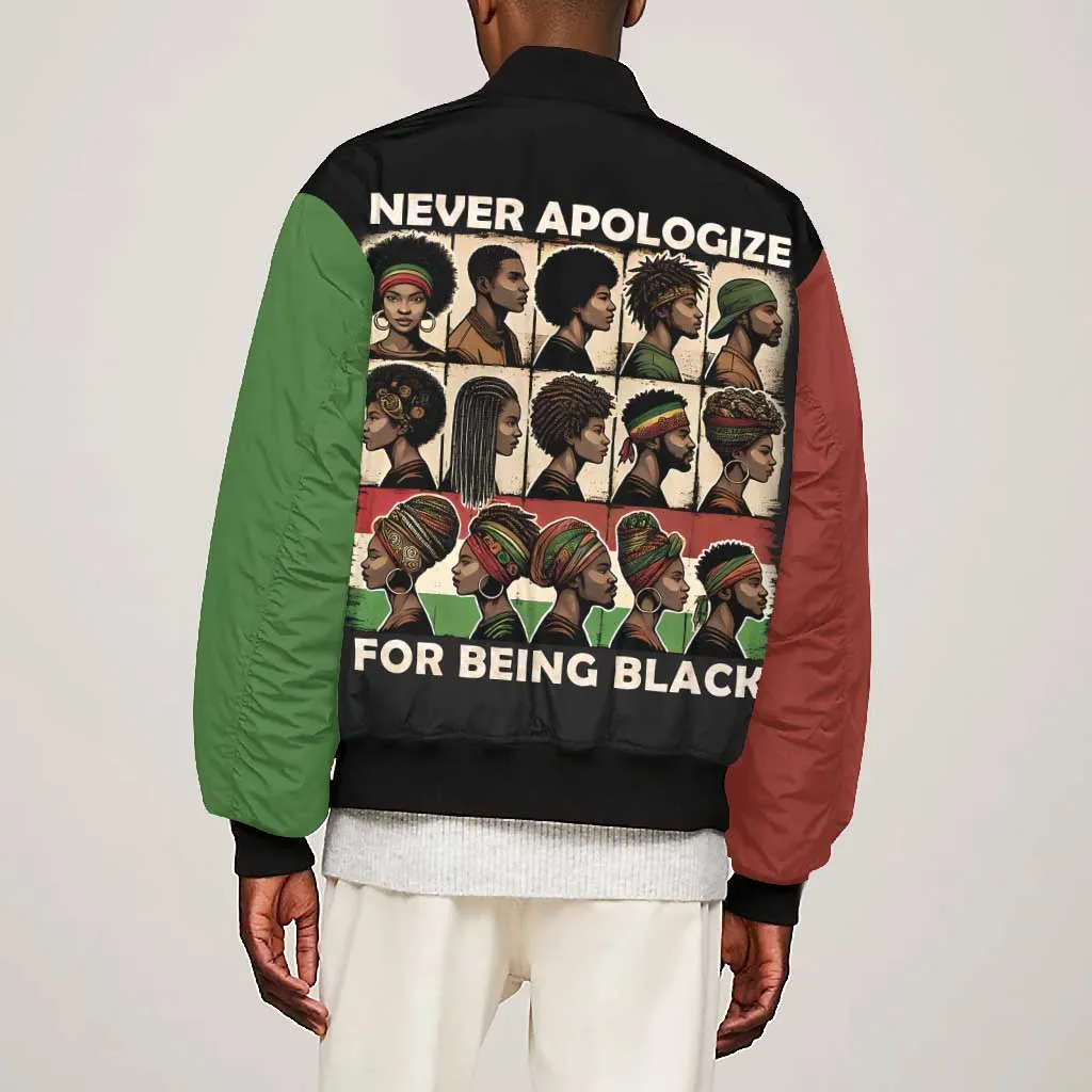 Never Apologize for Being Black Bomber Jacket African Pride DT03