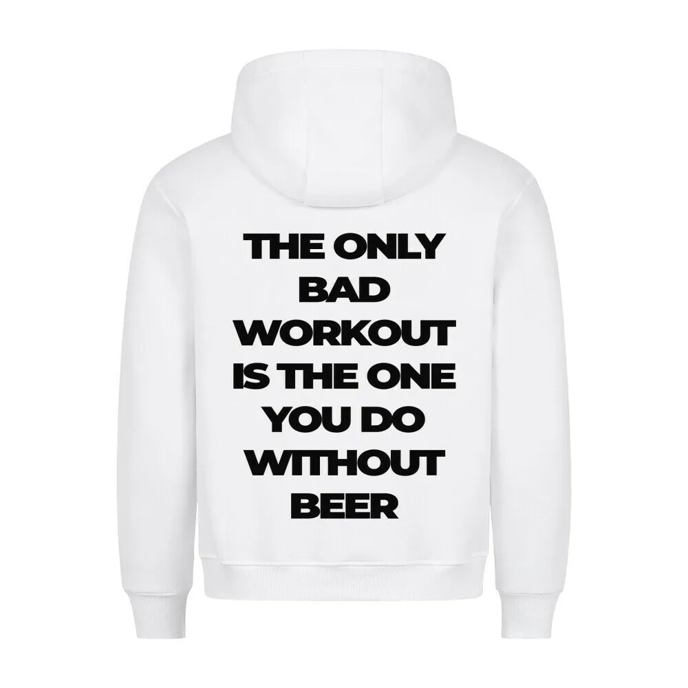 Only bad workout (rugafdruk) hoodie