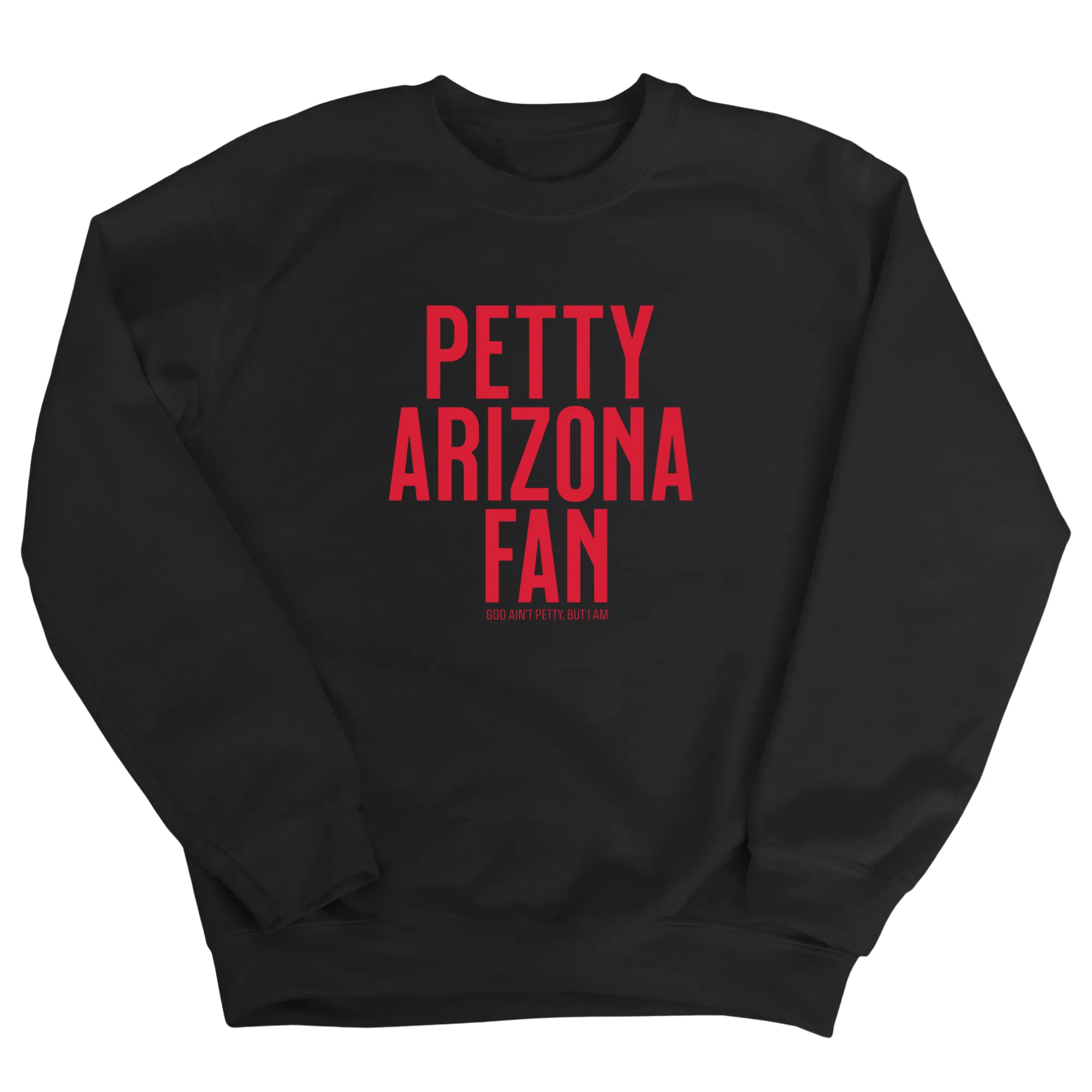 Petty Arizona Fan Unisex Sweatshirt