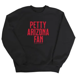 Petty Arizona Fan Unisex Sweatshirt