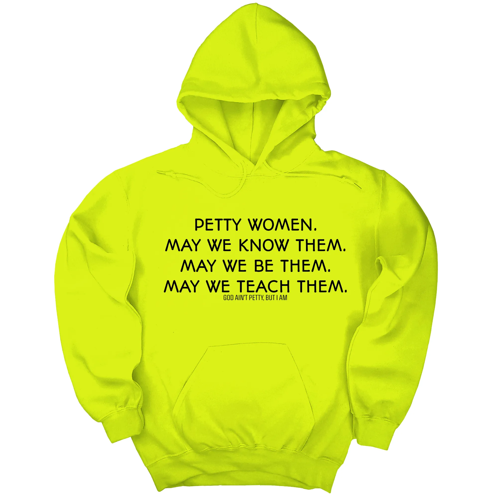 Petty Women May We Know Them Unisex Hoodie
