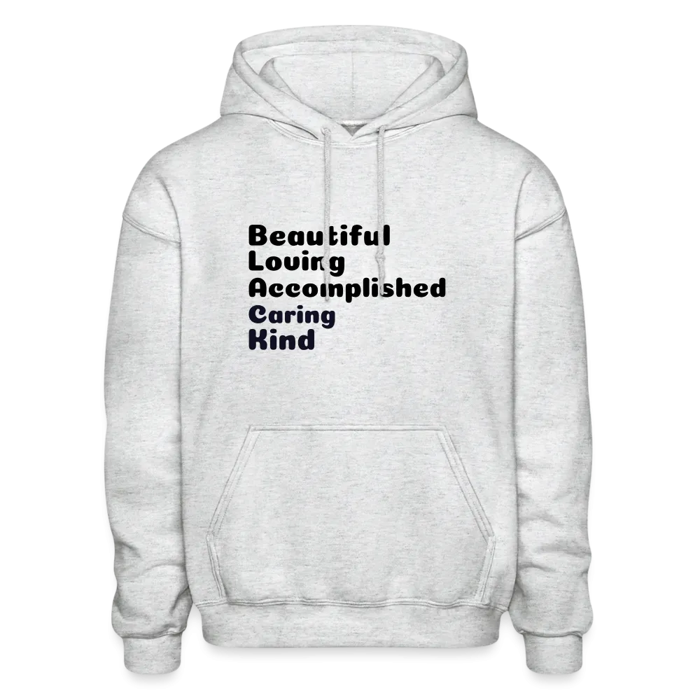 Positive messsage Gildan Heavy Blend Adult Hoodie