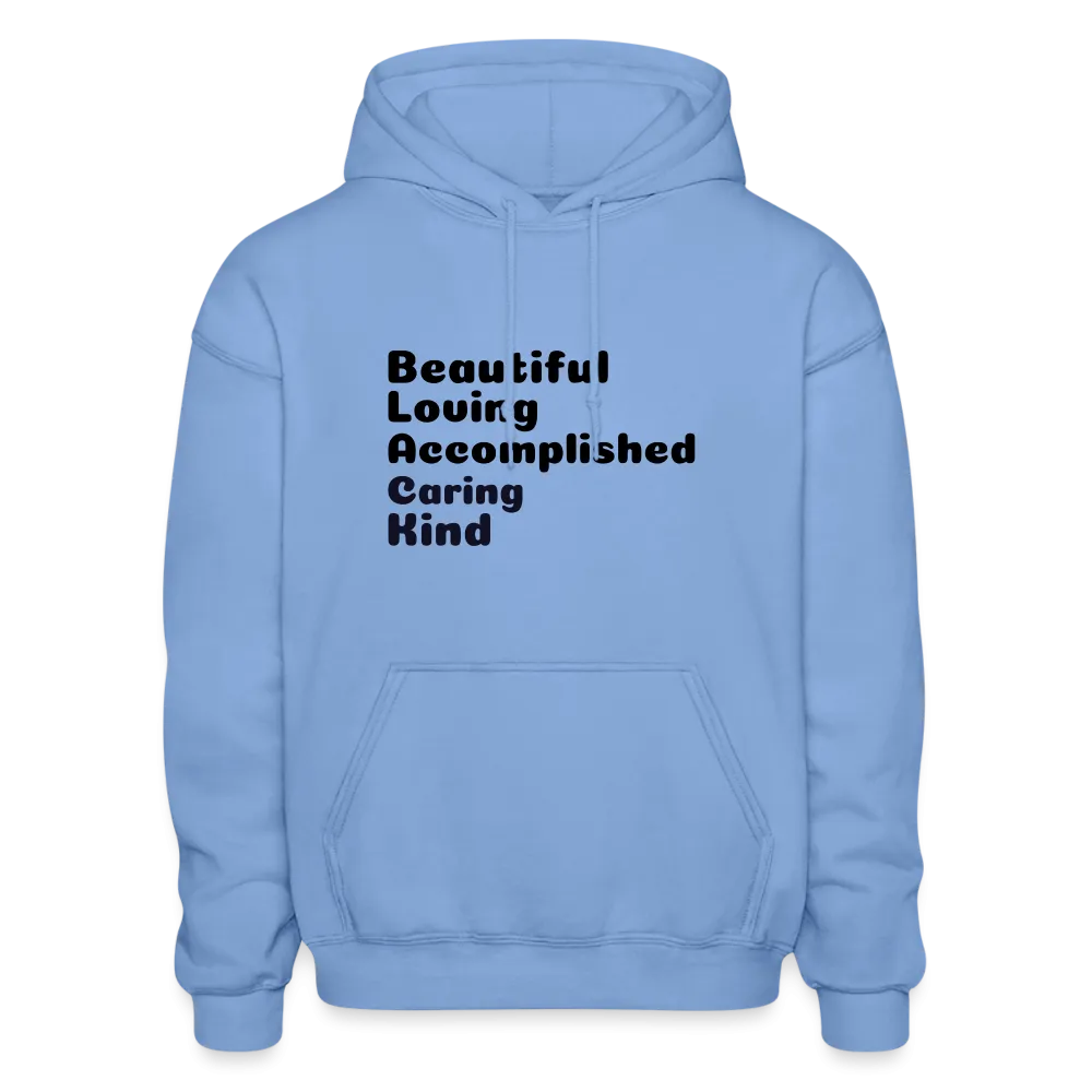 Positive messsage Gildan Heavy Blend Adult Hoodie