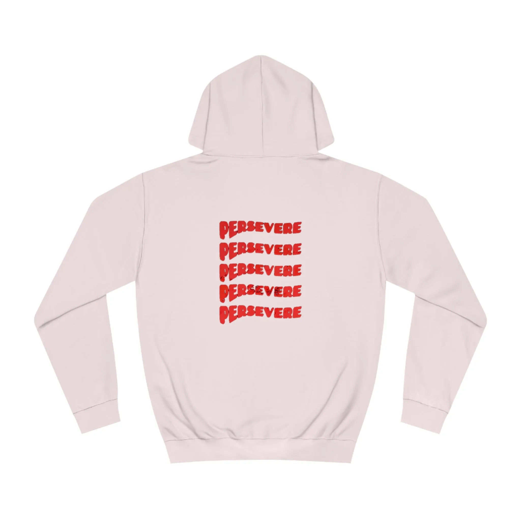 "Persevere"  Hoodie