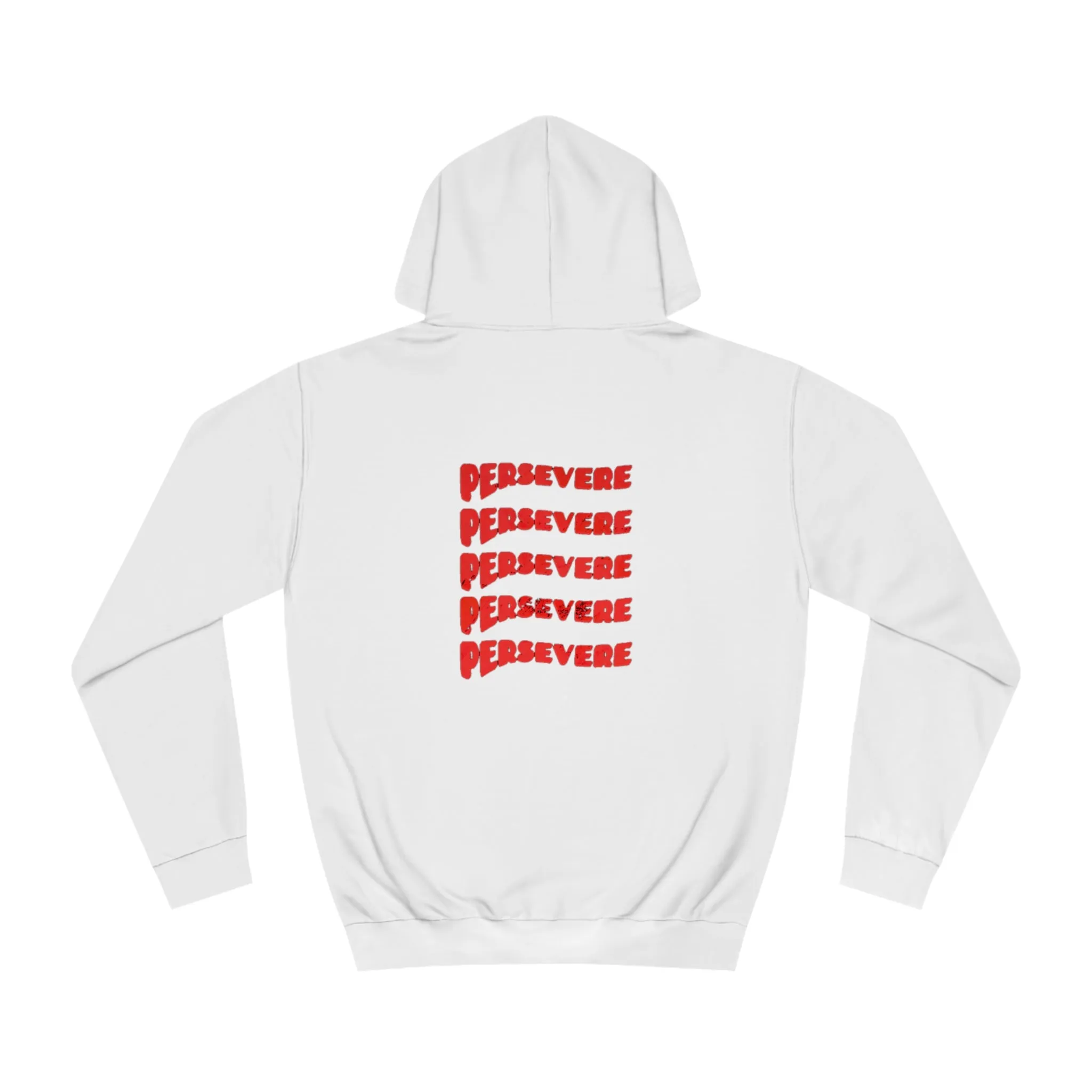 "Persevere"  Hoodie