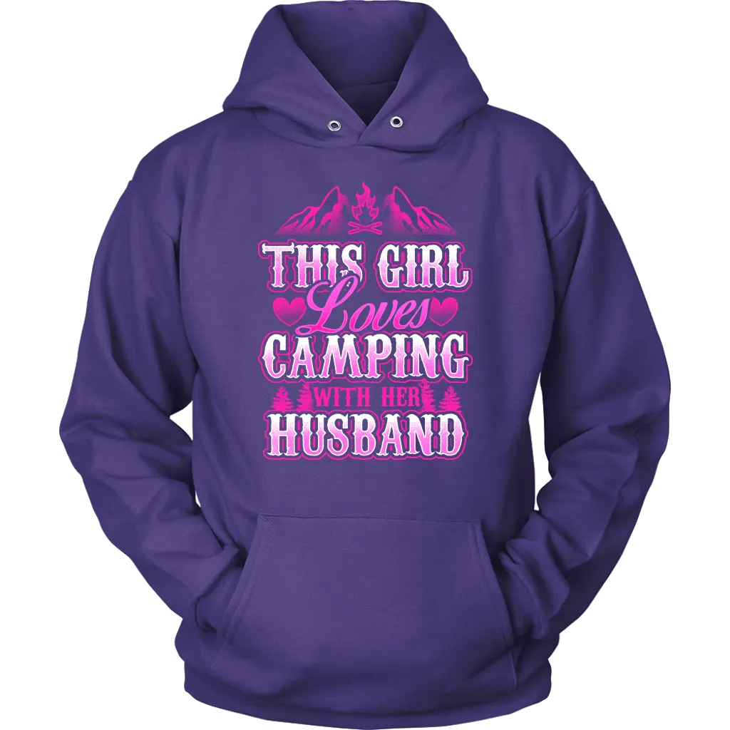 "This Girl Loves Camping With Her Husband" - Shirts and Hoodies
