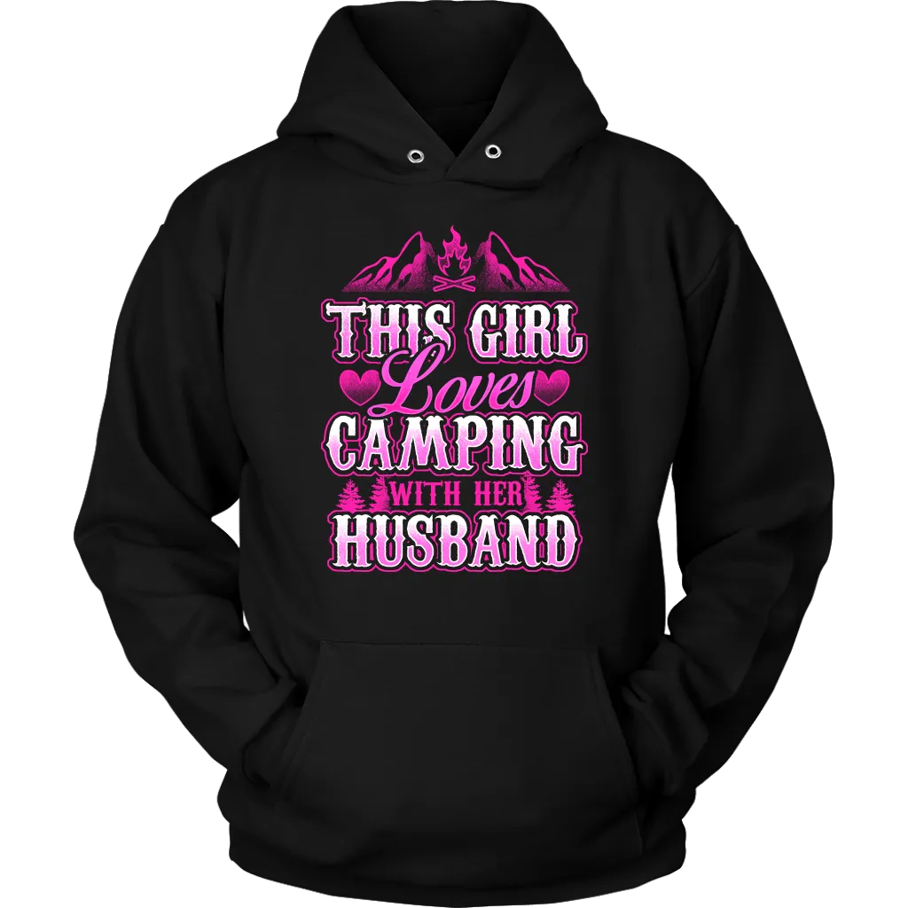 "This Girl Loves Camping With Her Husband" - Shirts and Hoodies