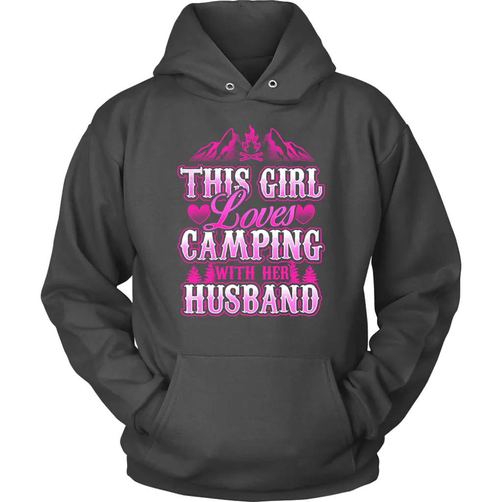 "This Girl Loves Camping With Her Husband" - Shirts and Hoodies