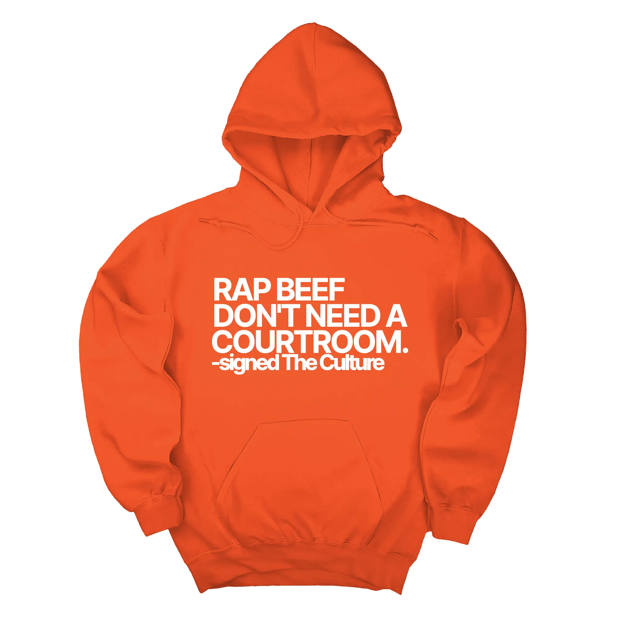 Rap Beef Don't Need a Courtroom Unisex Hoodie