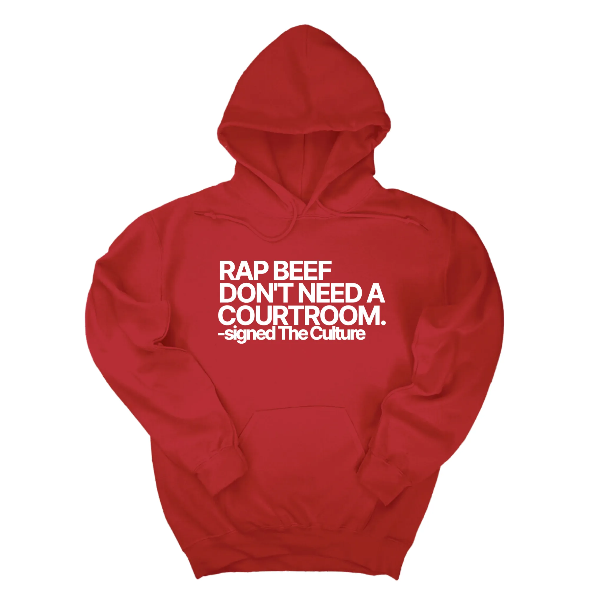 Rap Beef Don't Need a Courtroom Unisex Hoodie
