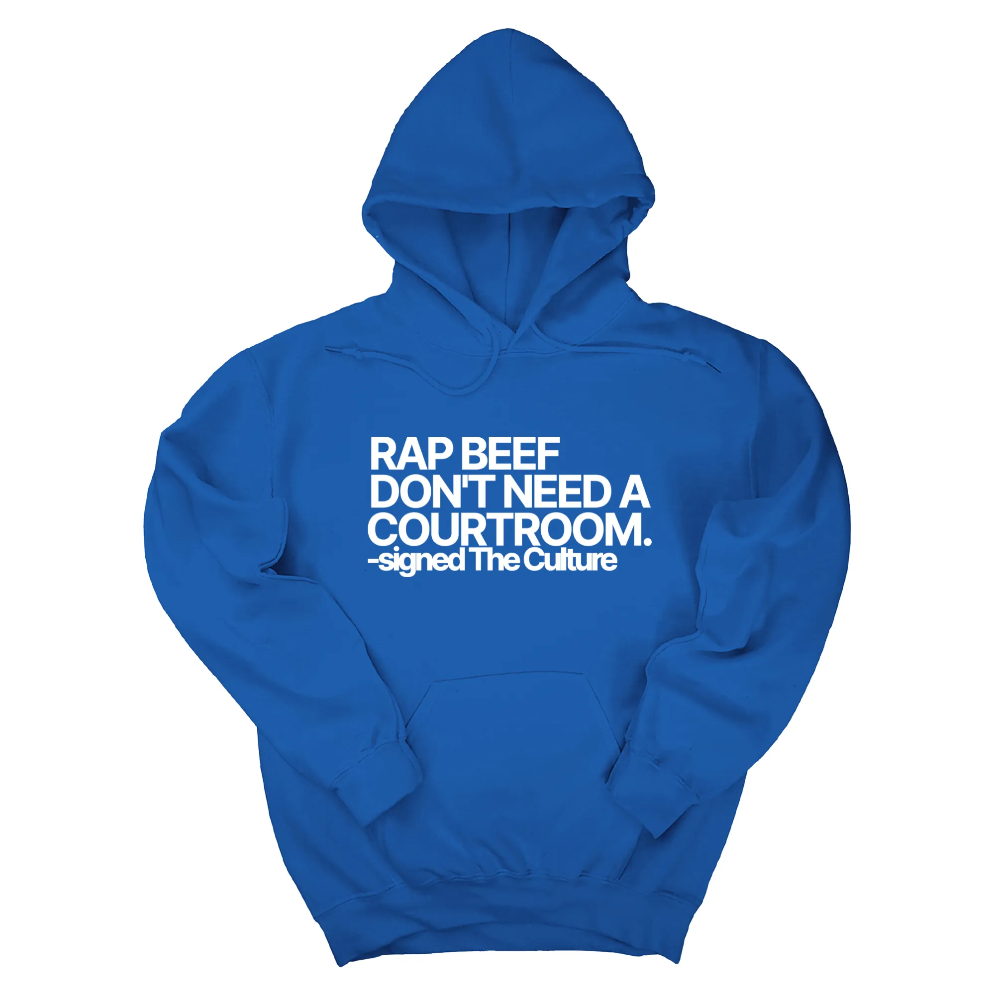Rap Beef Don't Need a Courtroom Unisex Hoodie