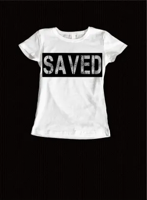 Saved Ladies Tee