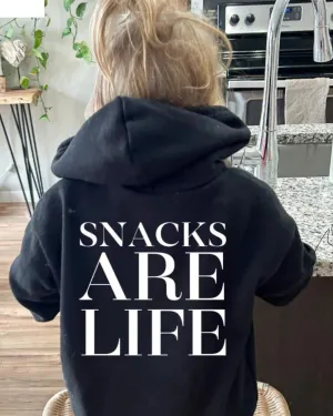 Snacks Are Life Hoodie