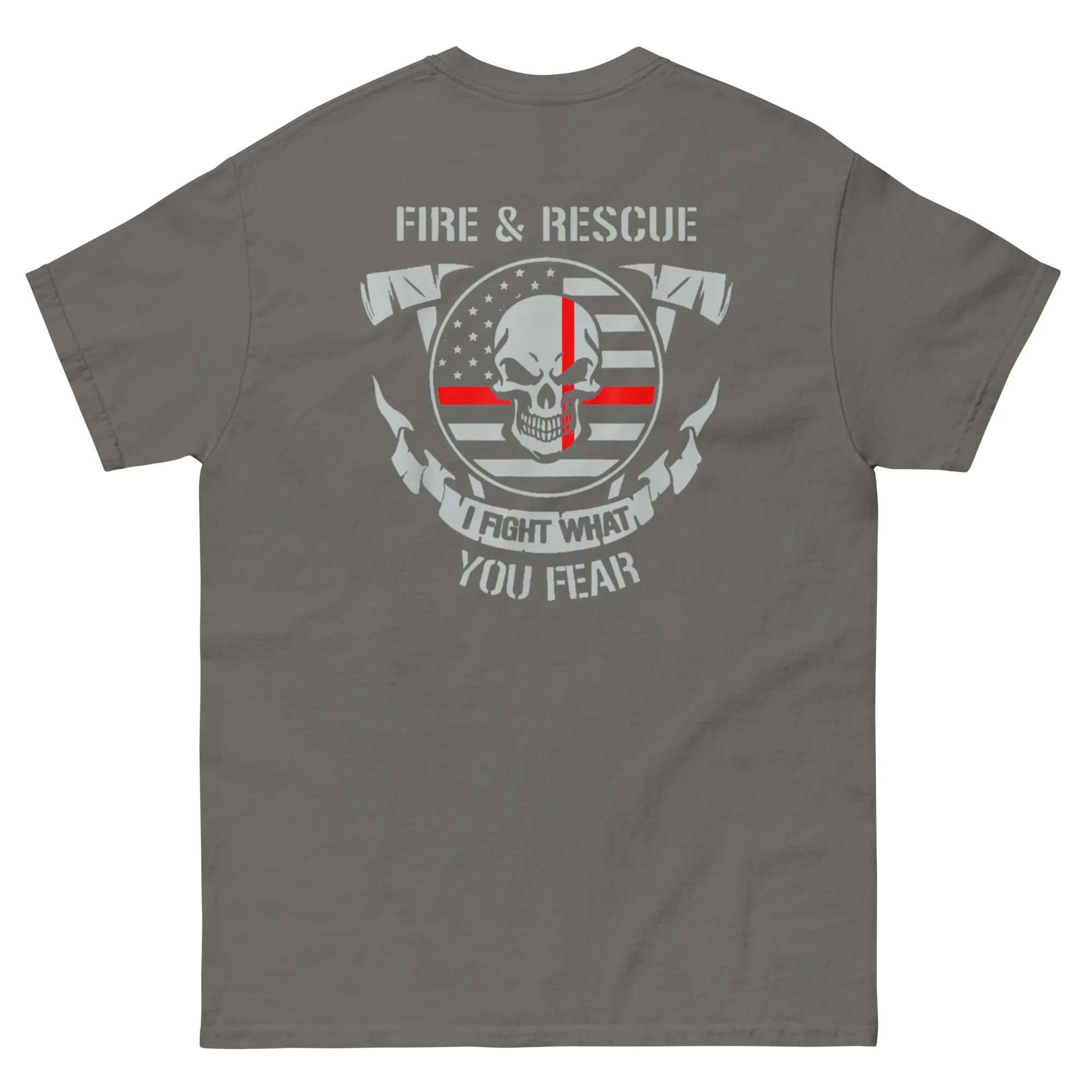 St Patrick's day Firefighter T Shirt I Fight What You Fear Shirt Fire Service Department Rescue T-Shirt