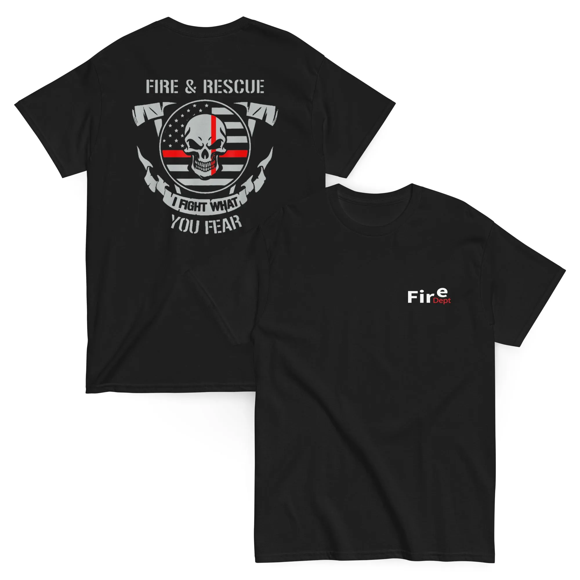 St Patrick's day Firefighter T Shirt I Fight What You Fear Shirt Fire Service Department Rescue T-Shirt