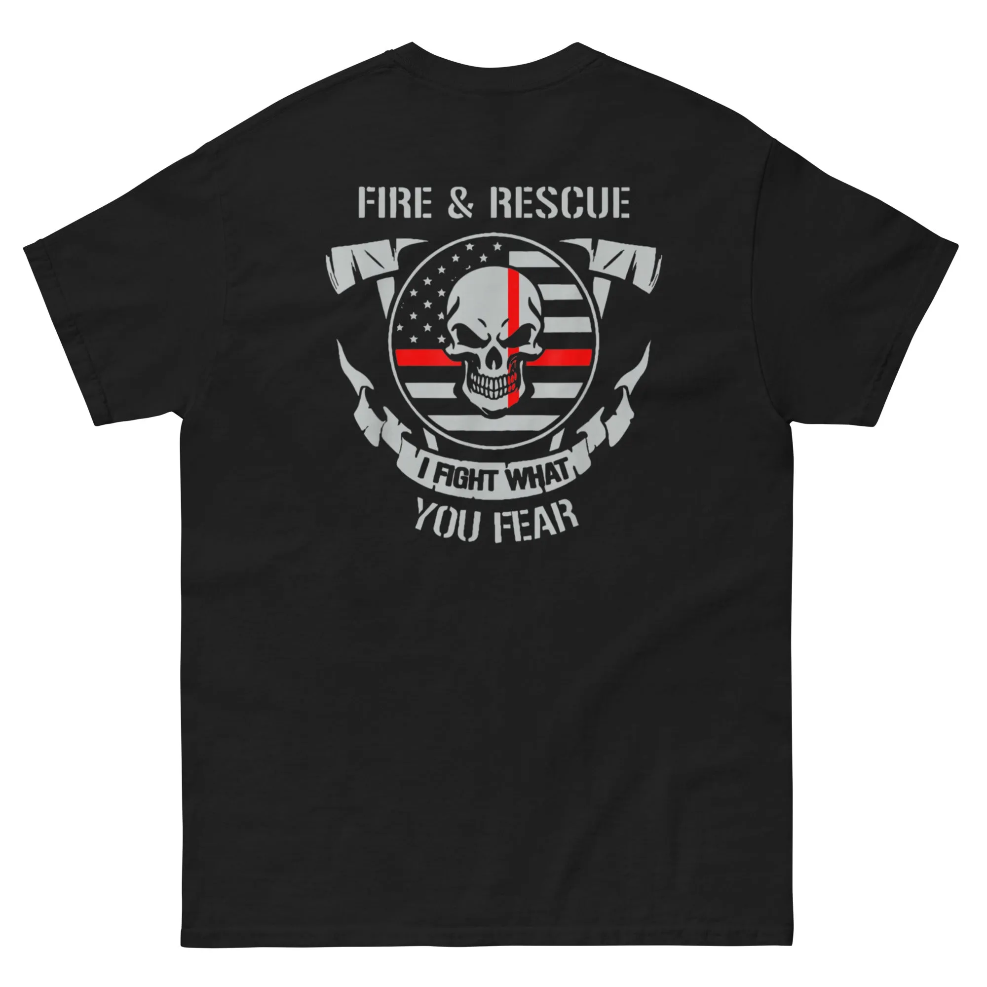 St Patrick's day Firefighter T Shirt I Fight What You Fear Shirt Fire Service Department Rescue T-Shirt
