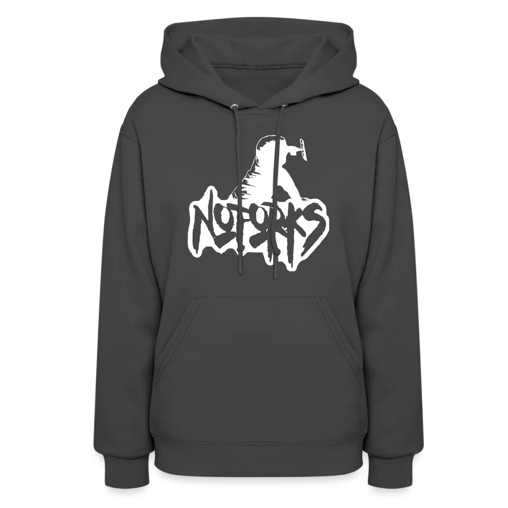 Stick a Hoodie in It – No Forks Women's Edition (White Logo)