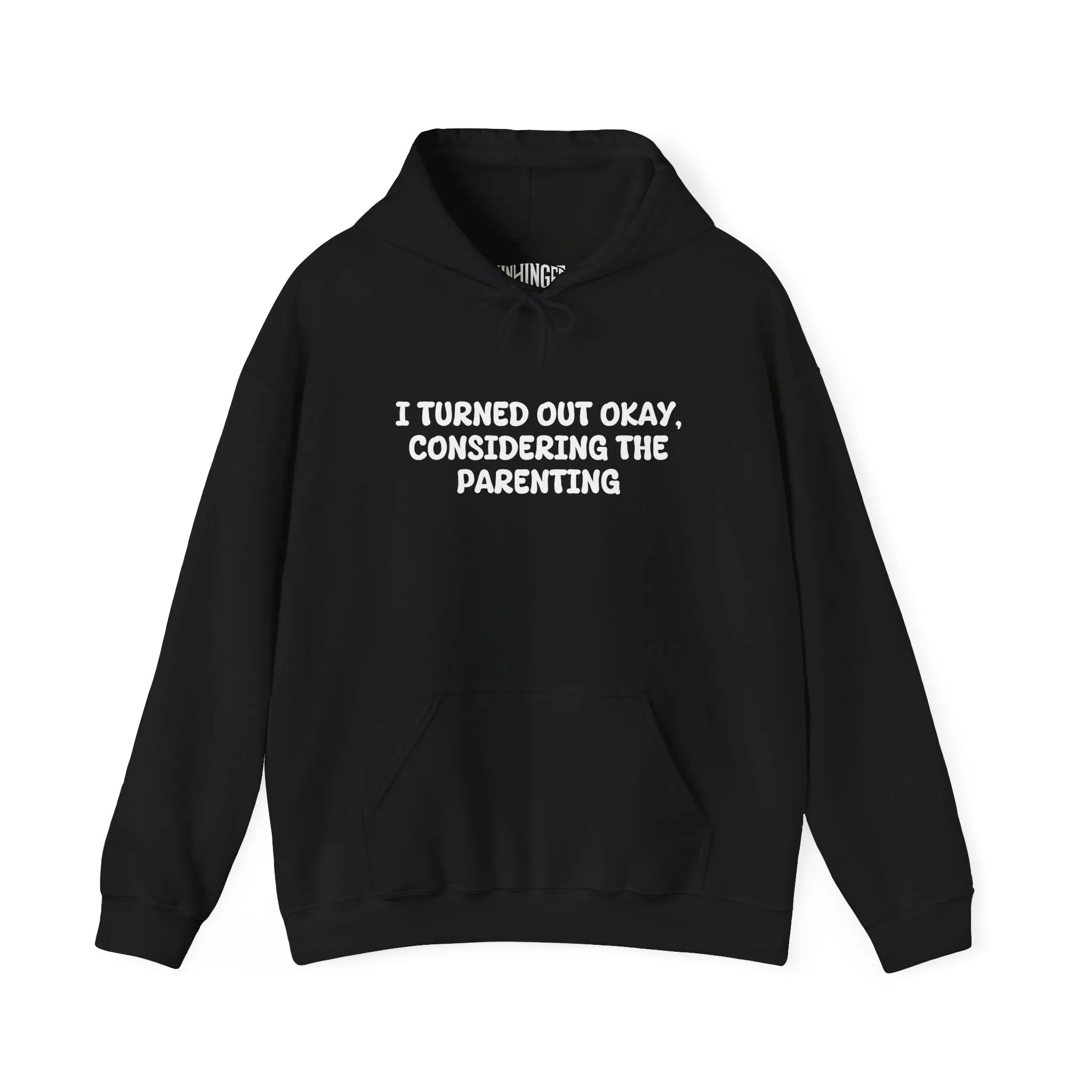 Turned Out Okay Hoodie